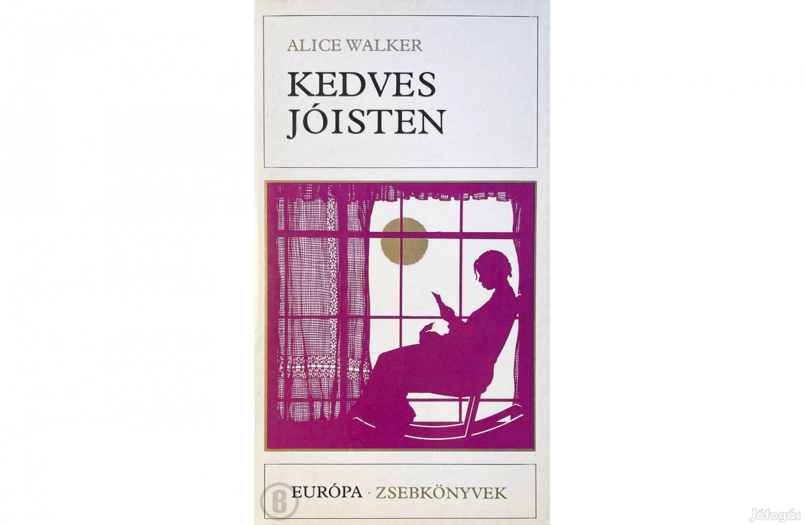 A. Walker: Kedves Jóisten