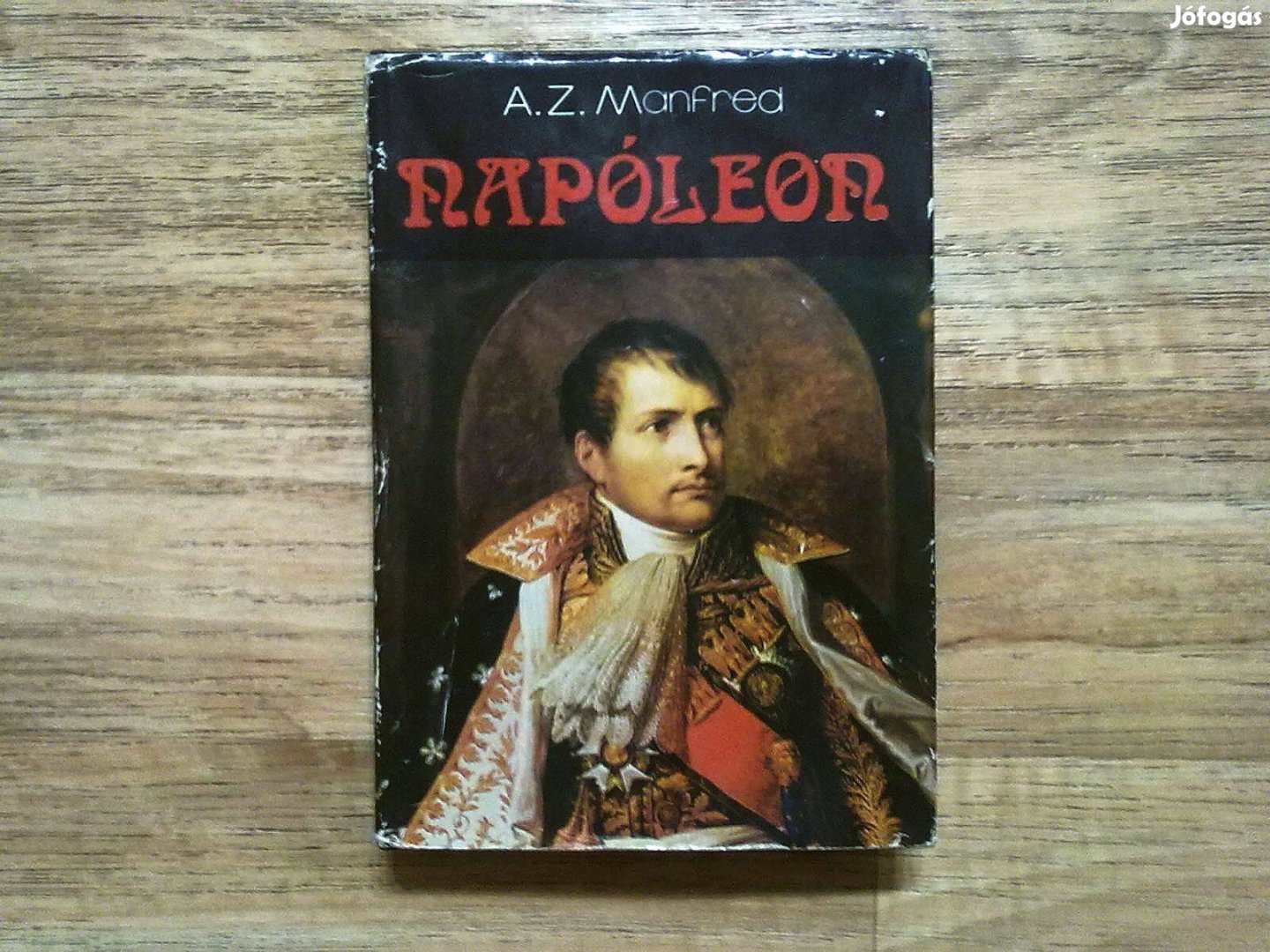 A. Z. Manfred: Napóleon