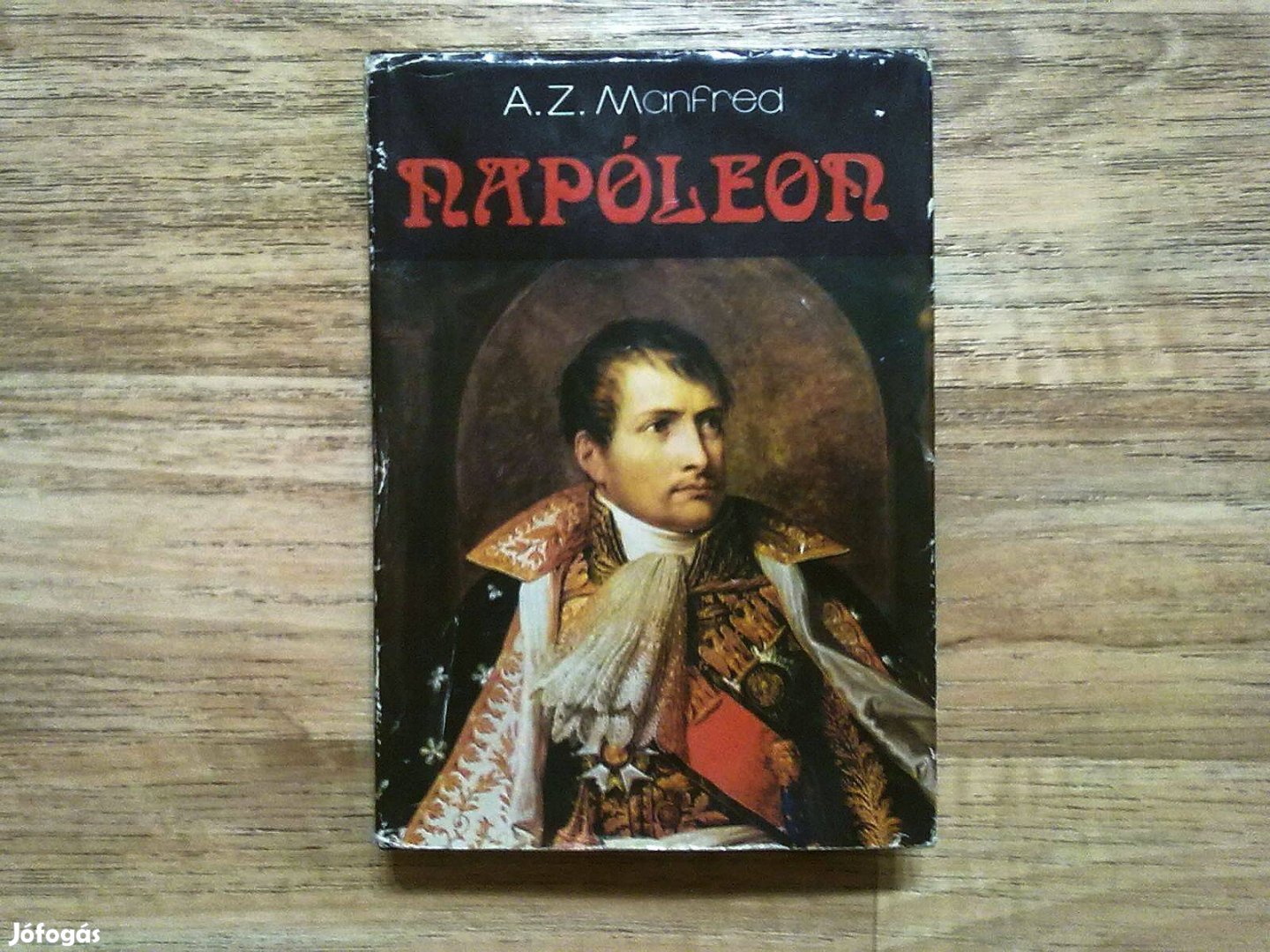 A. Z. Manfred: Napóleon