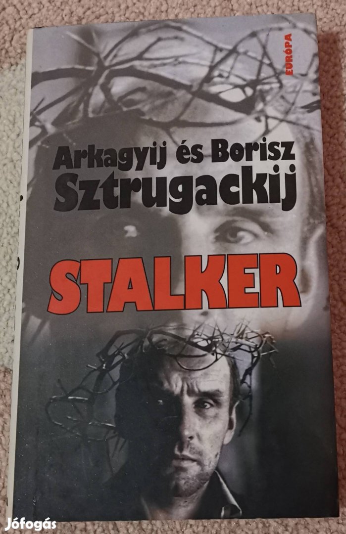 A. és B. Sztrugackij: Stalker