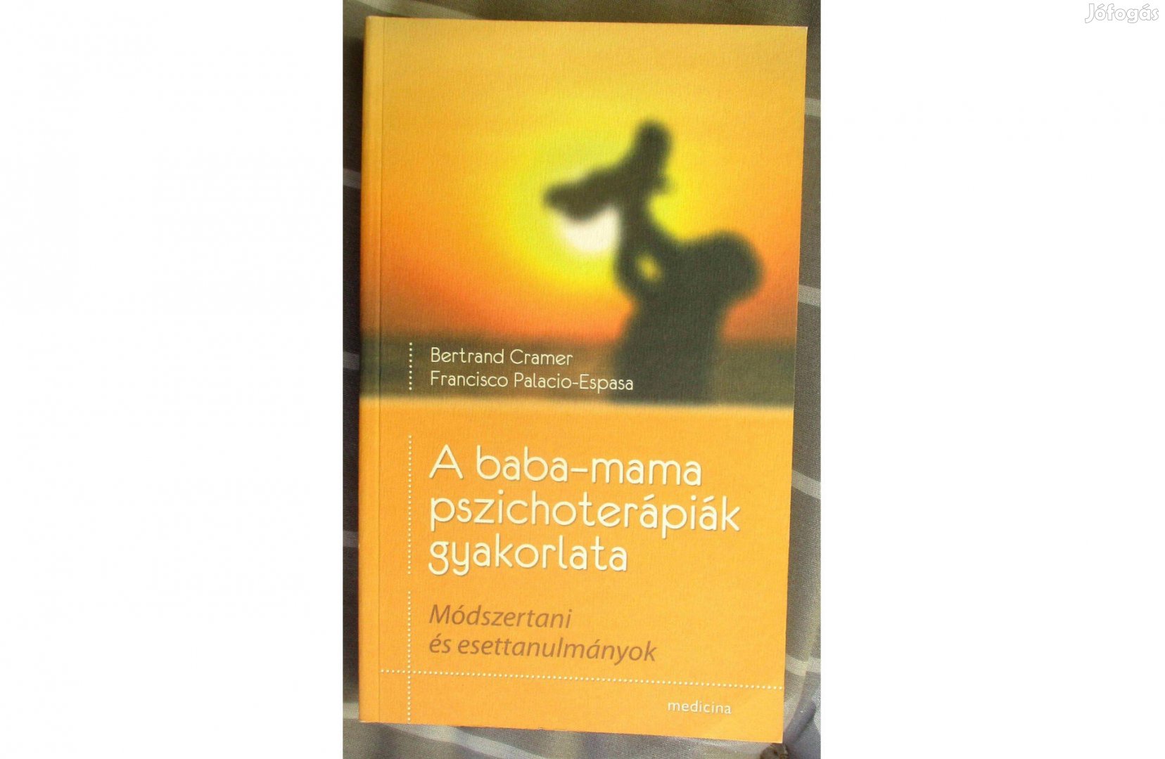 A baba-mama pszichoterápiák gyakorlata