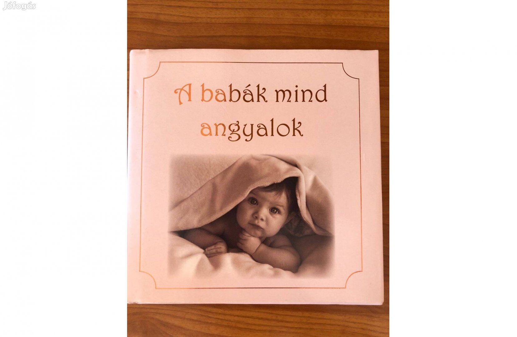 A babák mind angyalok