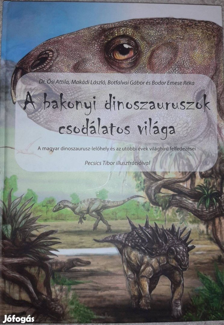 A bakonyi dinoszauruszok csodálatos világa - Új