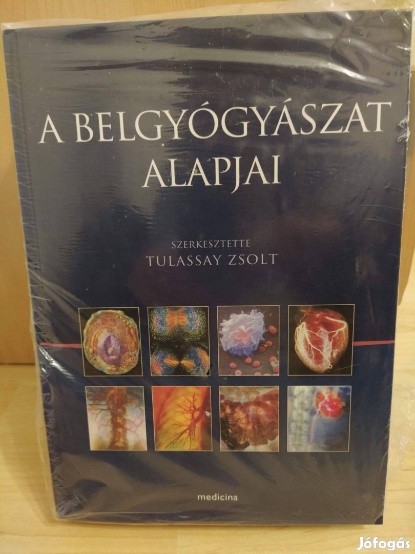 A belgyógyászat alapjai 1-2. harmadik kiadás 2011 Tulassay Zsolt