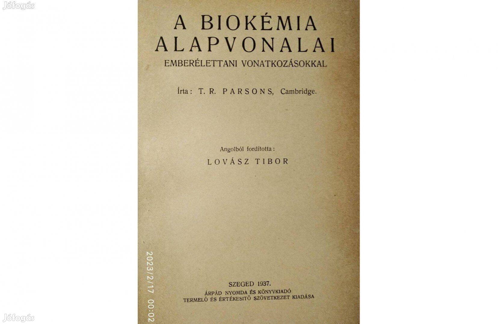 A biokémia alapvonalai Parsons Cambridge