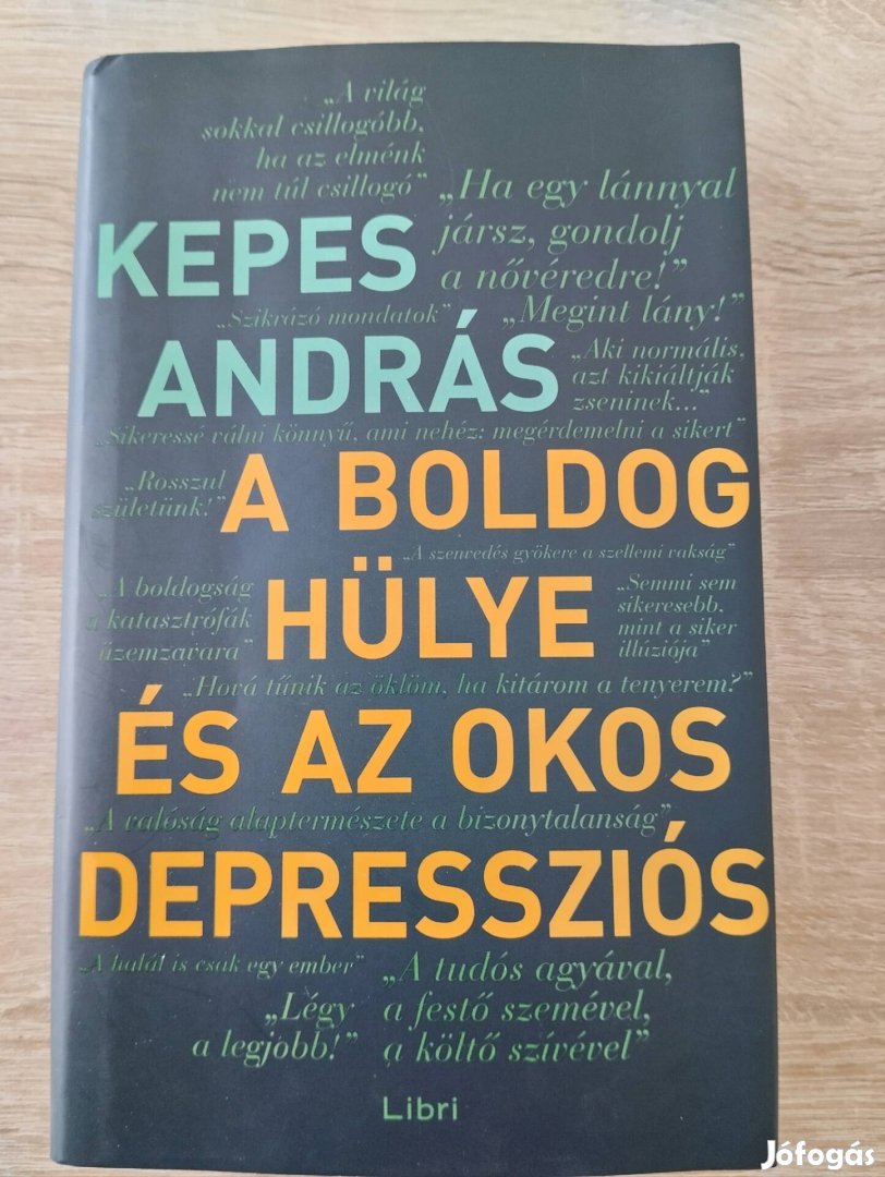 A boldog hülye és az okos depressziós 