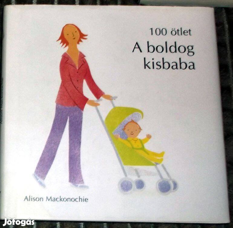 A boldog kisbaba, Alison Meckonochie (2004)
