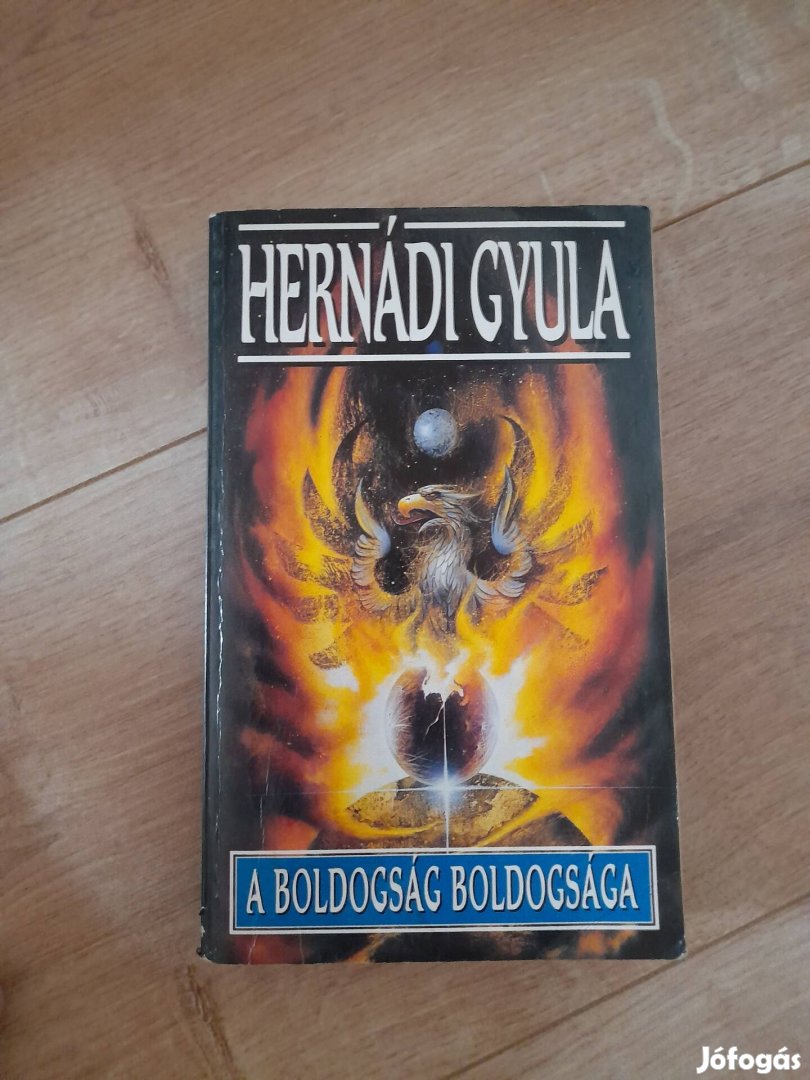 A boldogság boldogsága - Hernádi Gyula