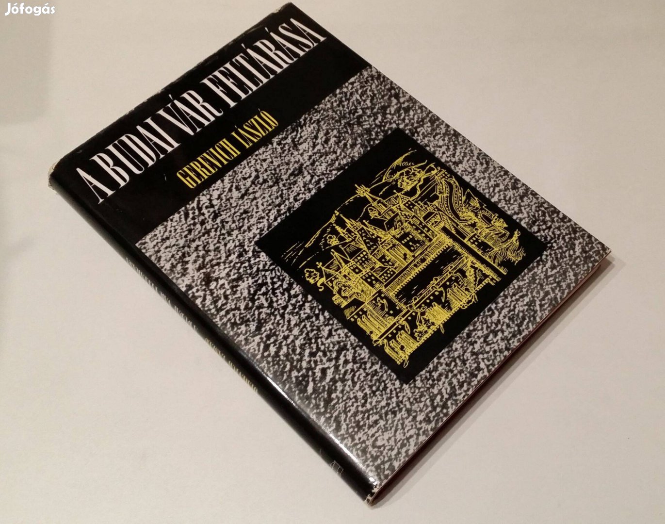 A budai vár feltárása Gerevich László