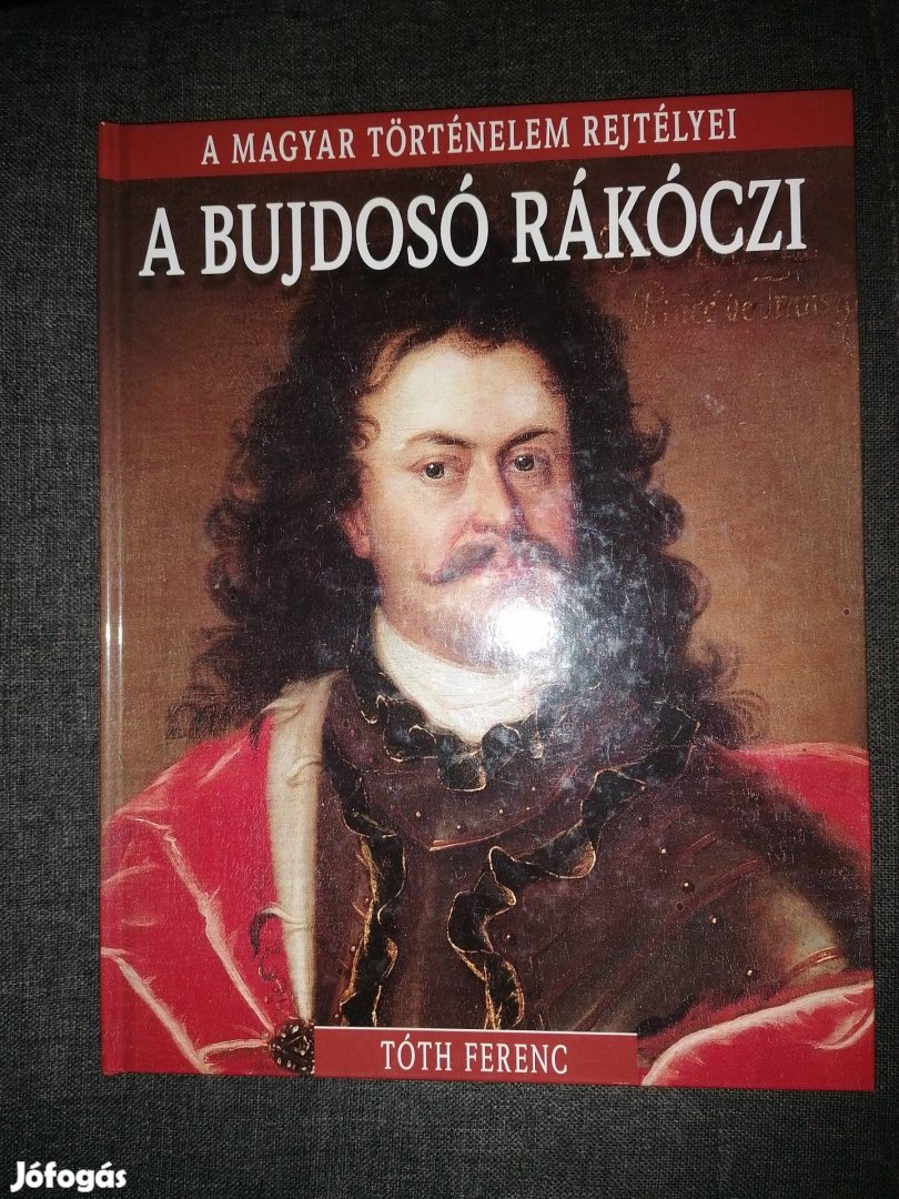 A bujdosó Rákóczi című könyv