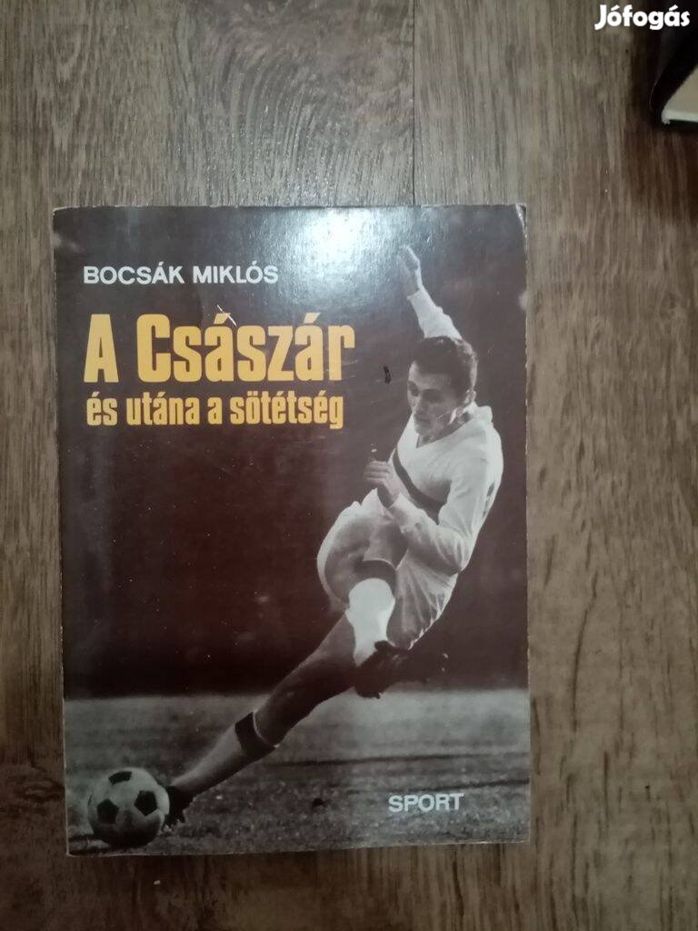 A császár és utána a sötétség ( Albert Flórián