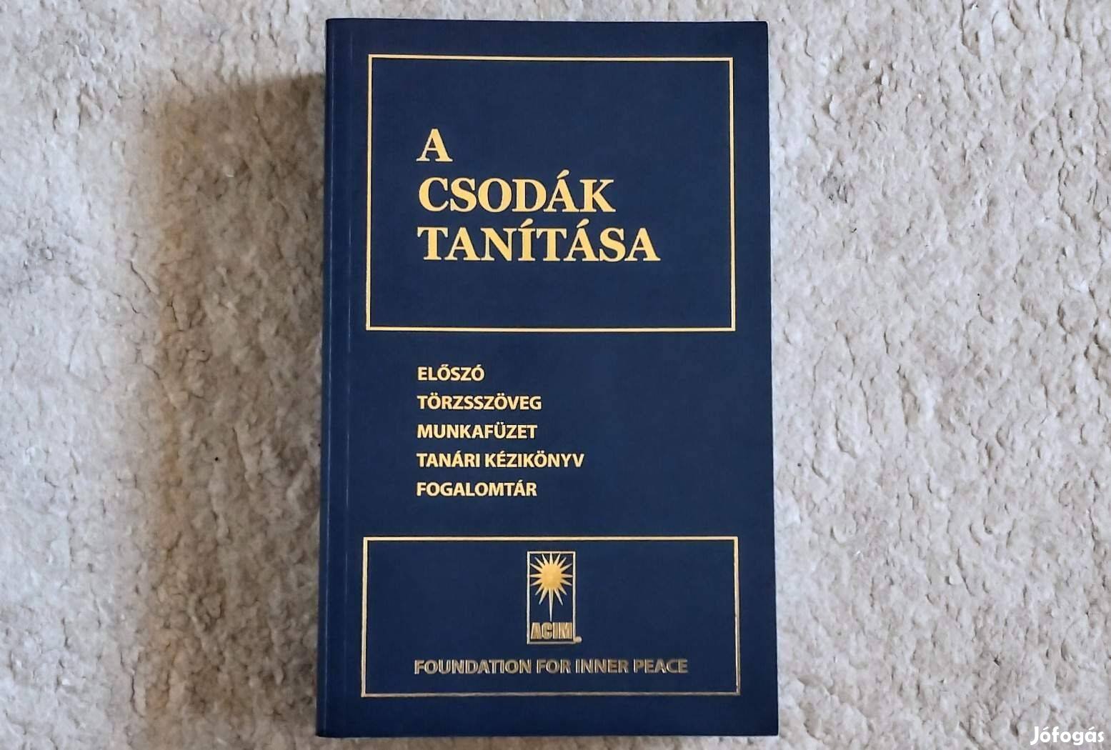 A csodák tanítása - Helen Schucman