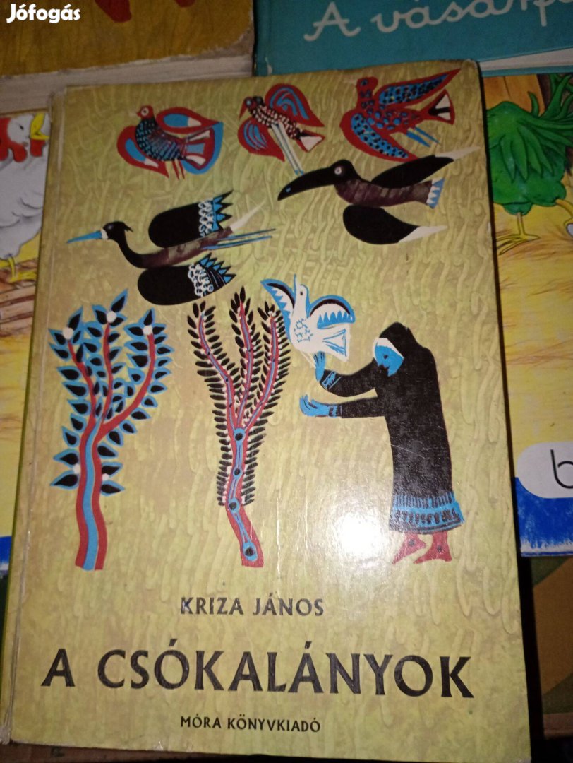 A csókalányok - Székely mesék, dalok, balladák 4000ft óbuda