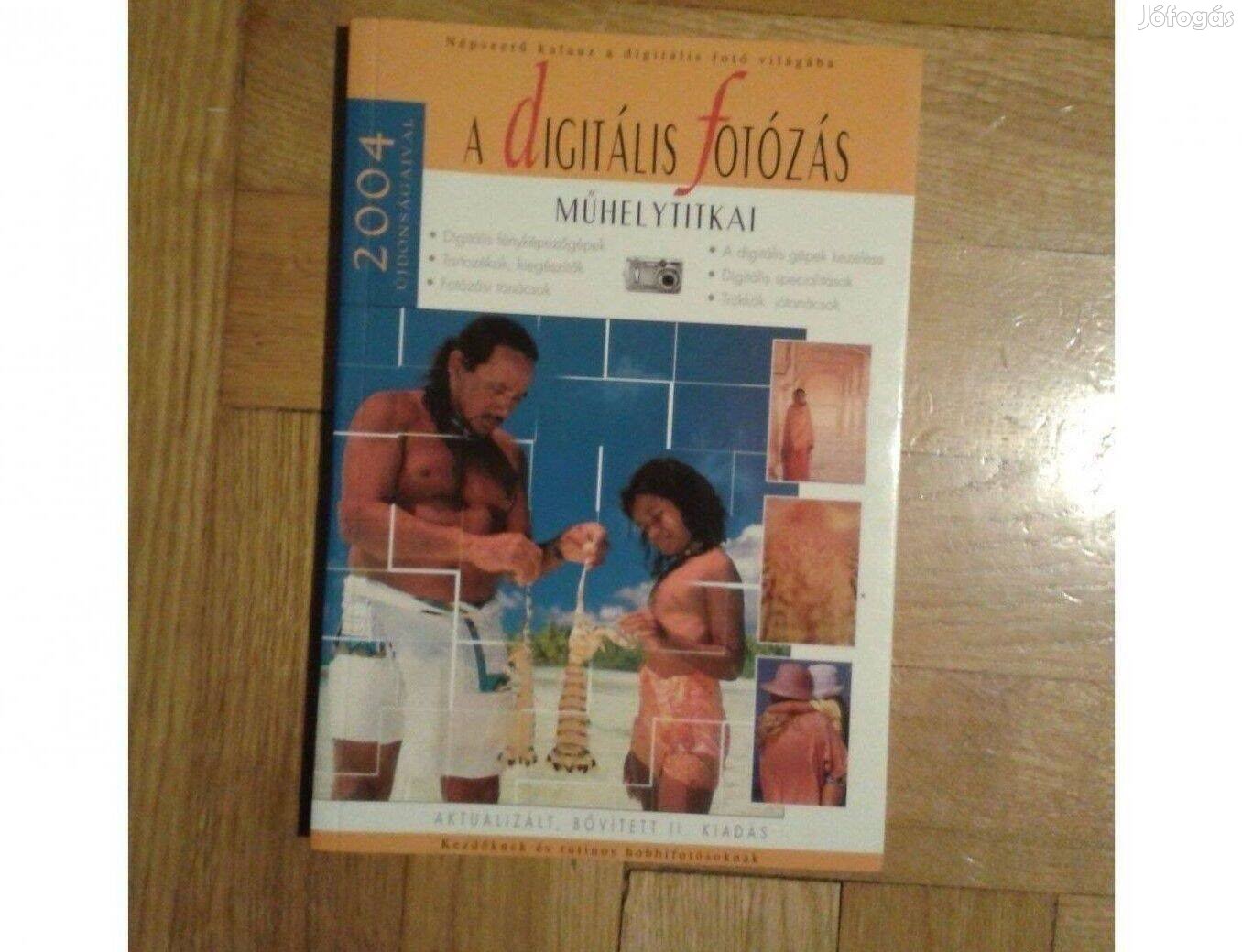 A digitális fotózás műhelytitkai