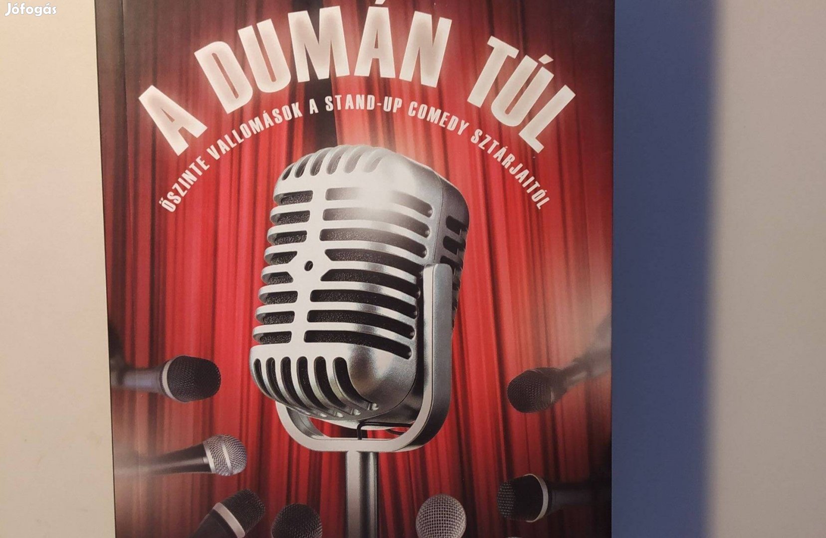 A dumán túl - Őszinte vallomások a stand-up comedy sztárjaitól - Koncz