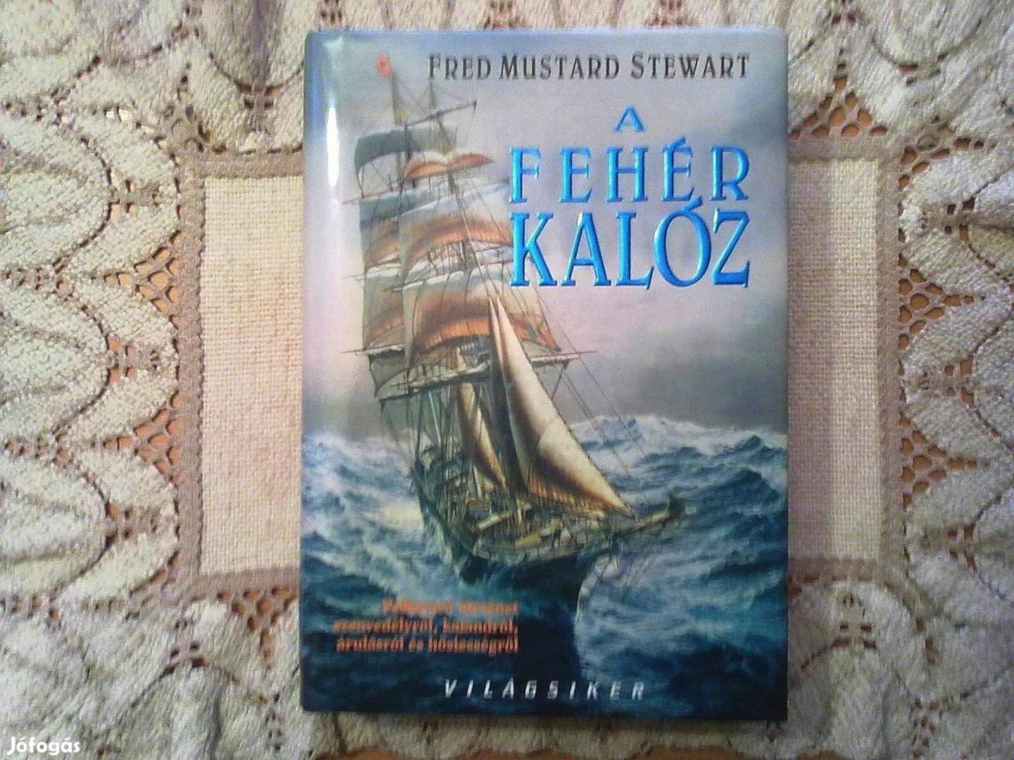 A fehér kalóz Újszerű, egyszer olvasott könyv