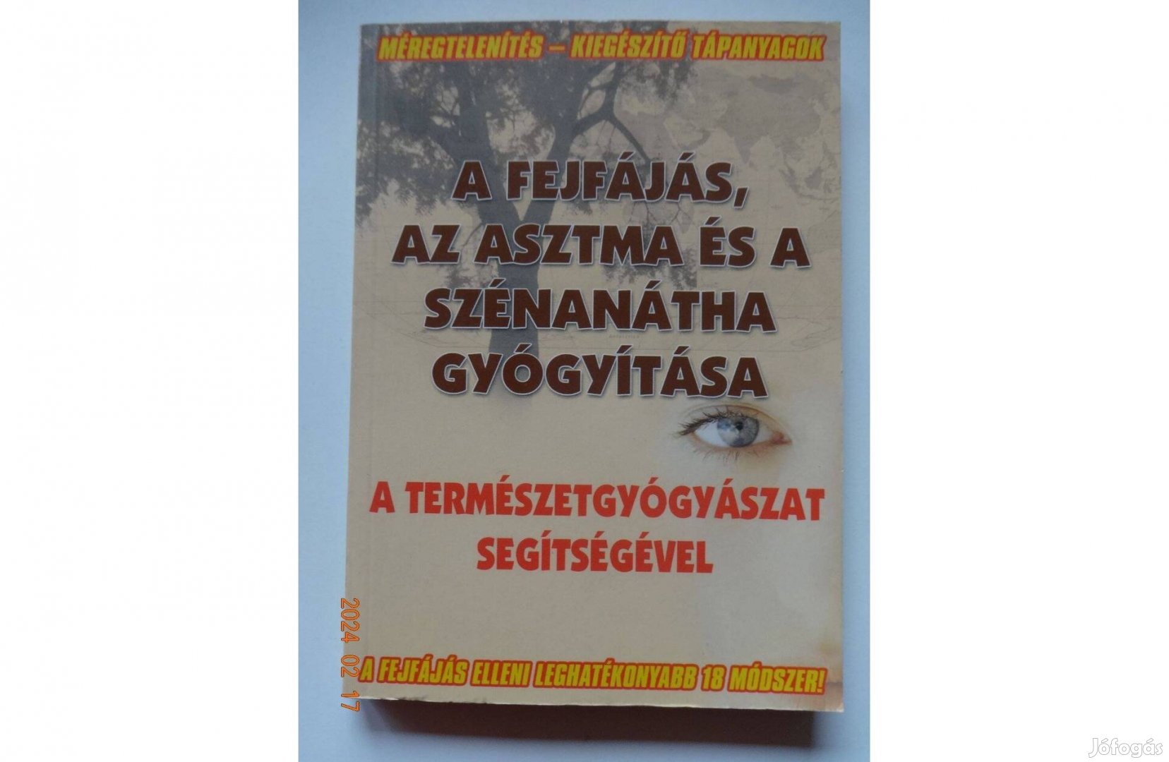 A fejfájás, az asztma és a szénanátha gyógyítása a természetgyógyászat