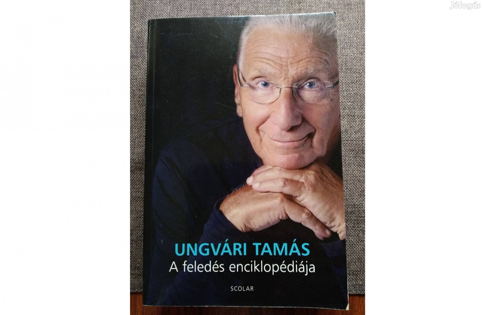 A feledés enciklopédiája Ungvári Tamás