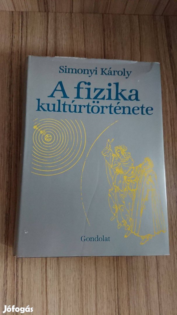 A fizika kultúrtörténete szakkönyv eladó