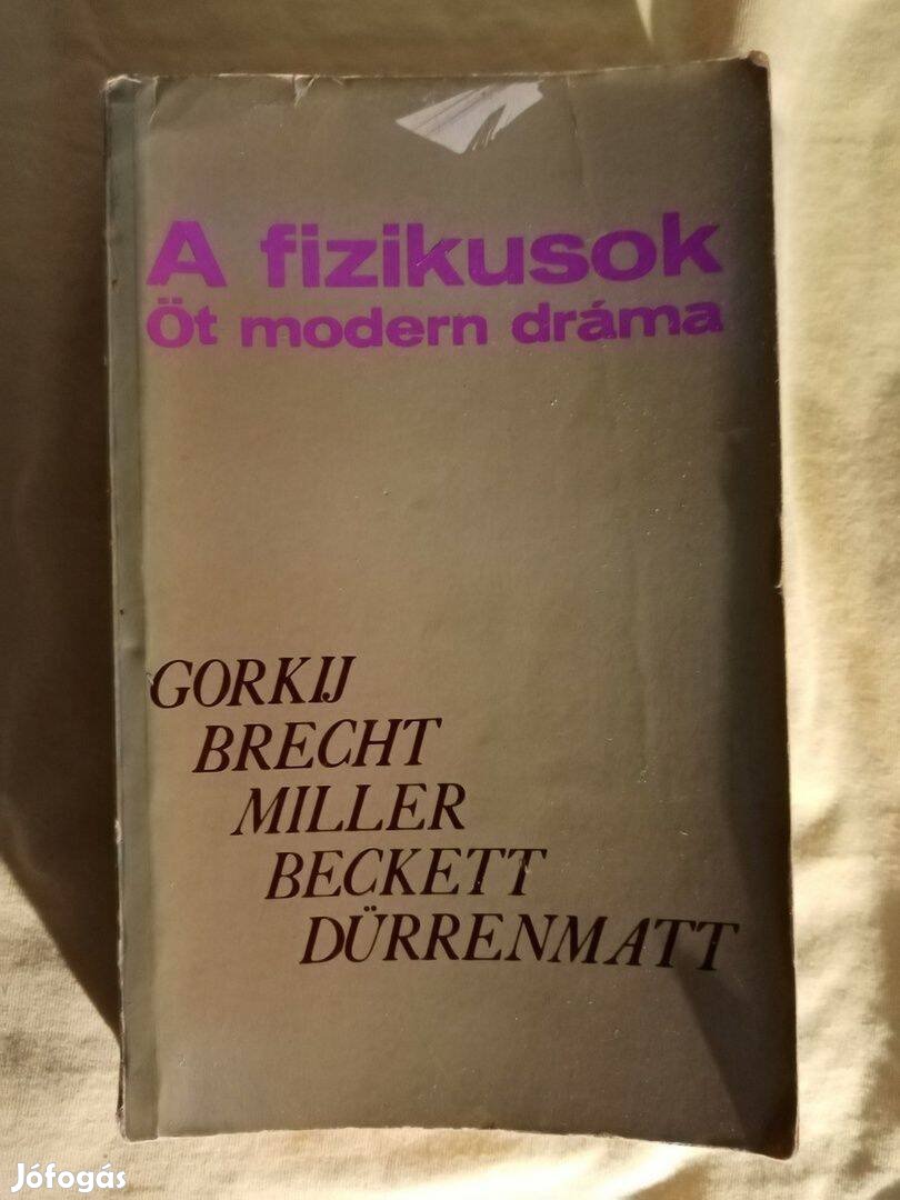 A fizikusok Öt modern dráma Éjjeli menedékhely Az ügynök halála