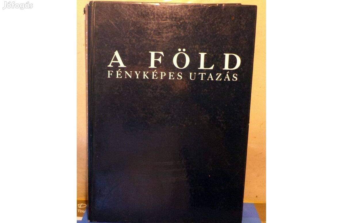 A föld - fényképes utazás