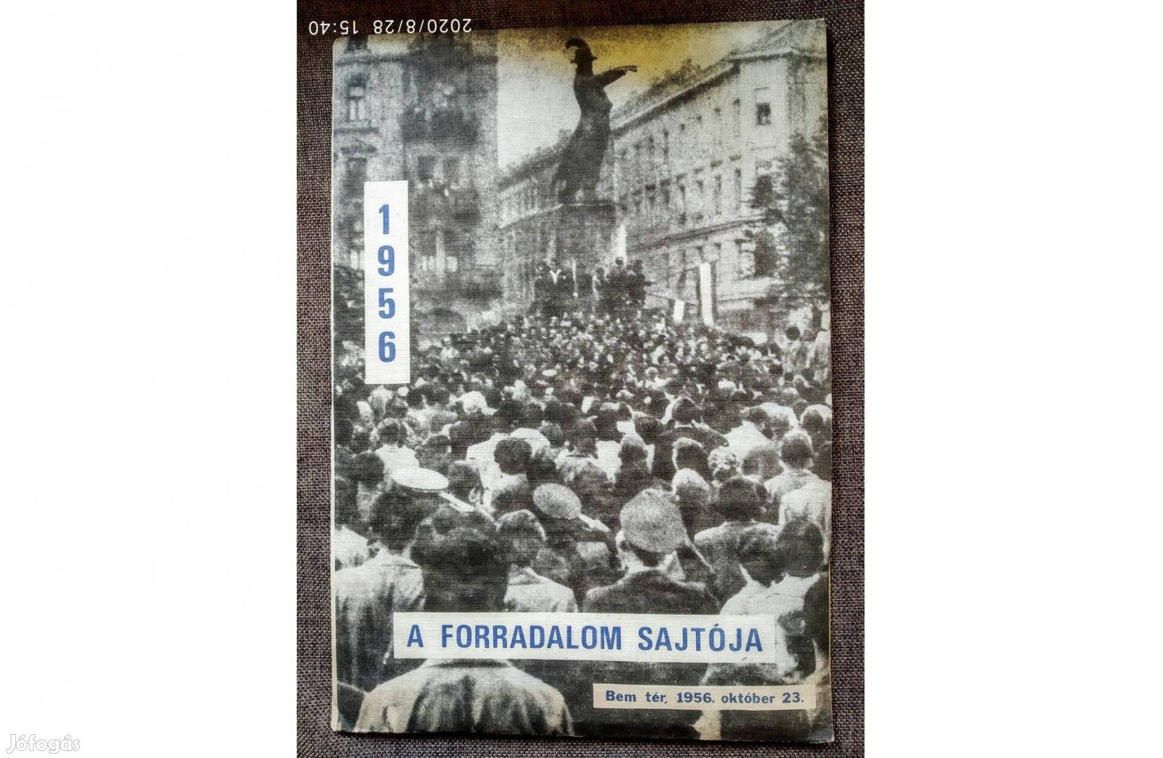 A forradalom sajtója - 1956.Reprint,Új