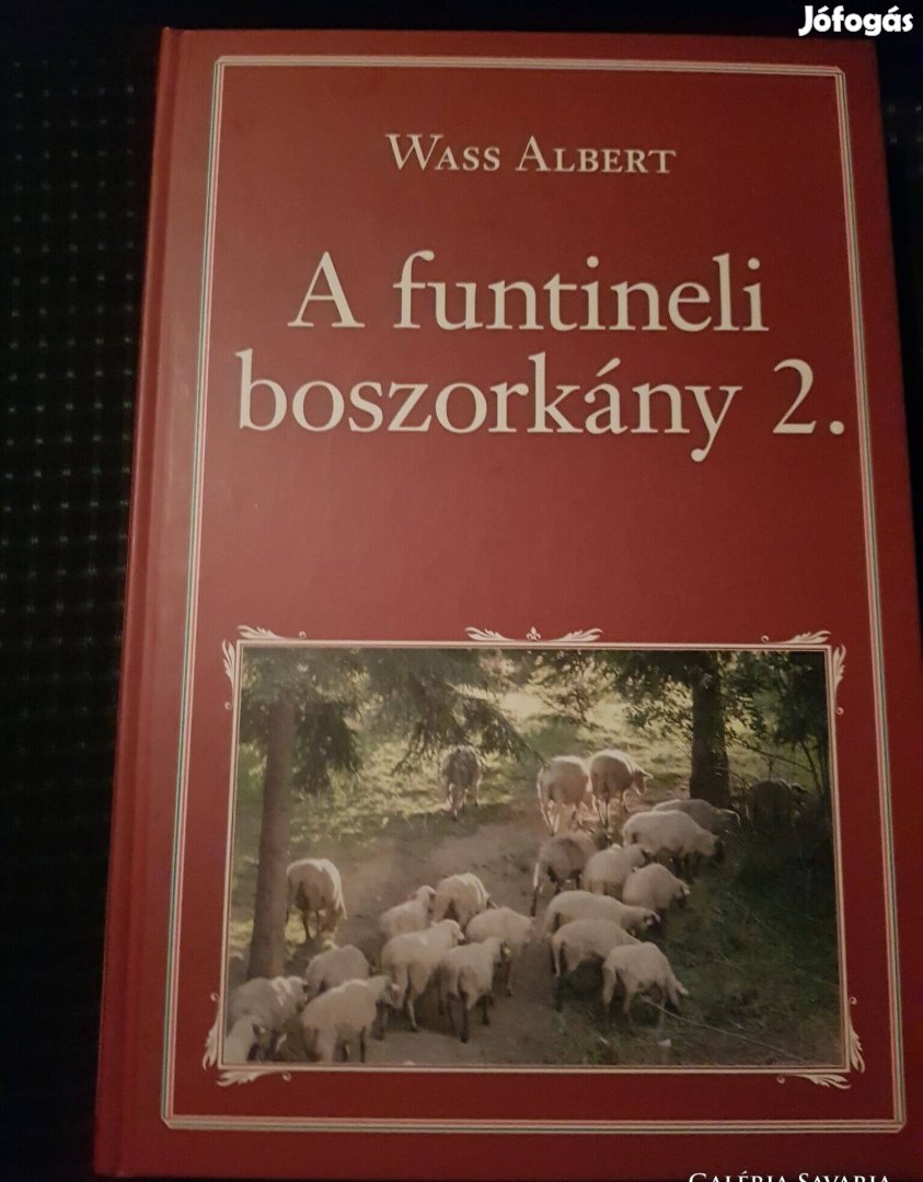 A funtineli boszorkány 2 kötet. Wass Albert új könyv