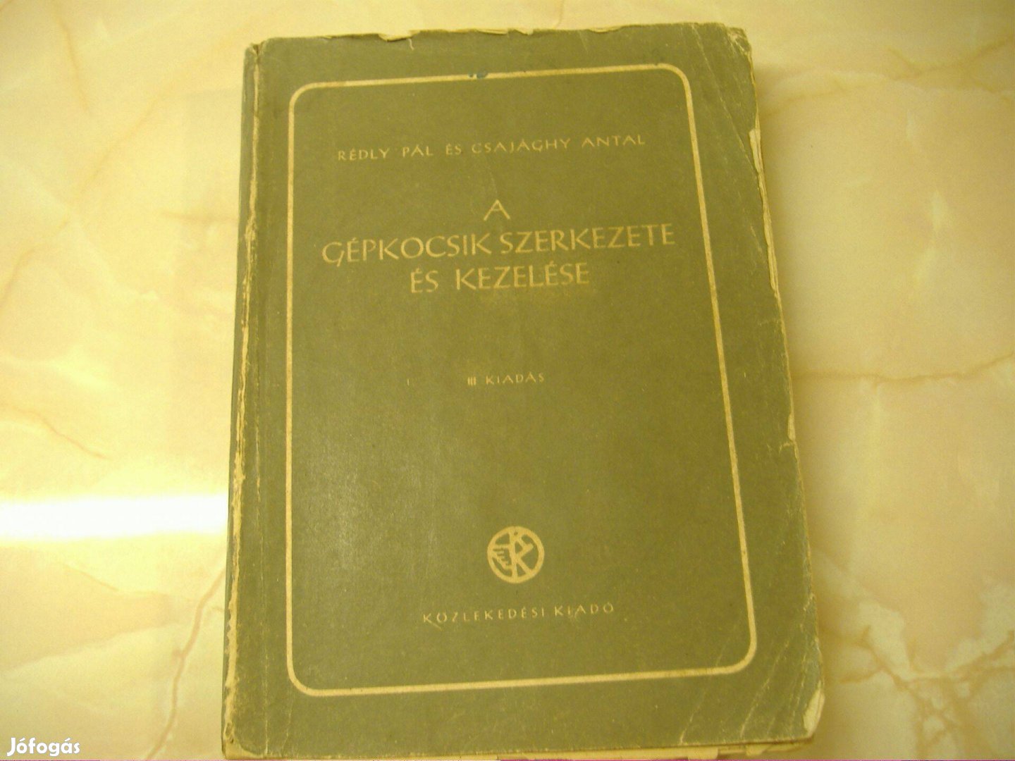 A gépkocsik szerkezete és kezelése, 1951 Antik! Szakkönyv