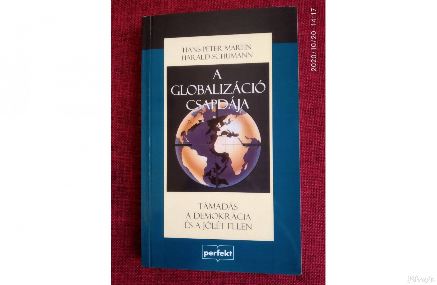 A globalizáció csapdája Martin, H.-P.-Schumann, H