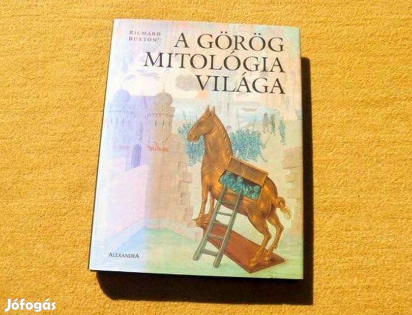 A görög mitológia világa - Richard Buxton - Új könyv