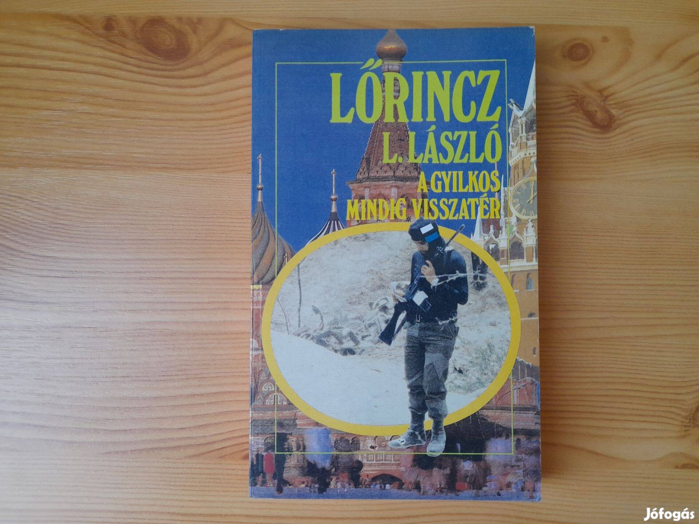 A gyilkos mindig visszatér - (Lőrincz L. László, Leslie L. Lawrence)