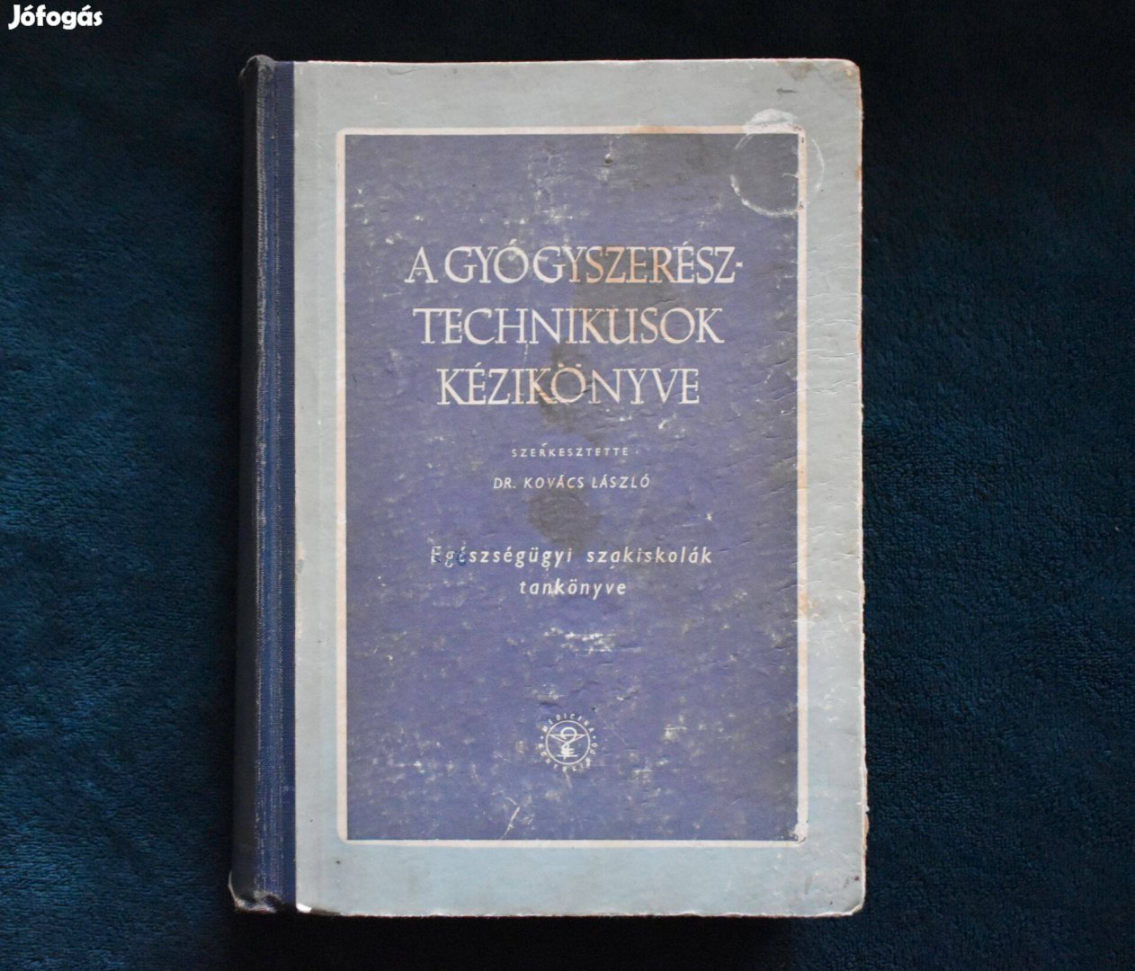 A gyógyszerész-technikusok kézikönyve - Dr. Kovács László