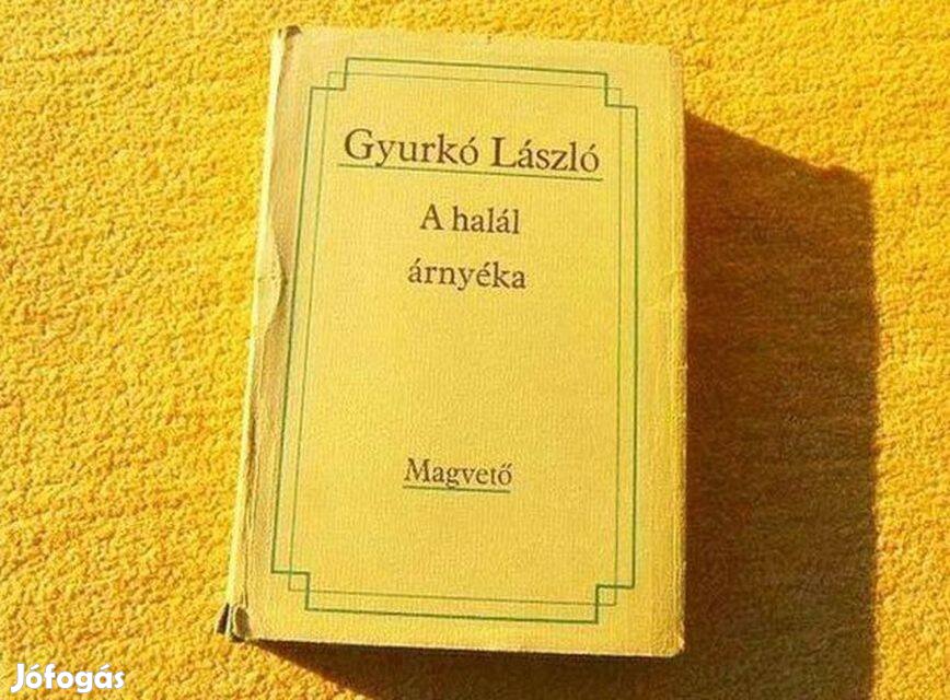 A halál árnyéka (Egy kötet, négy regény) - Gyurkó László