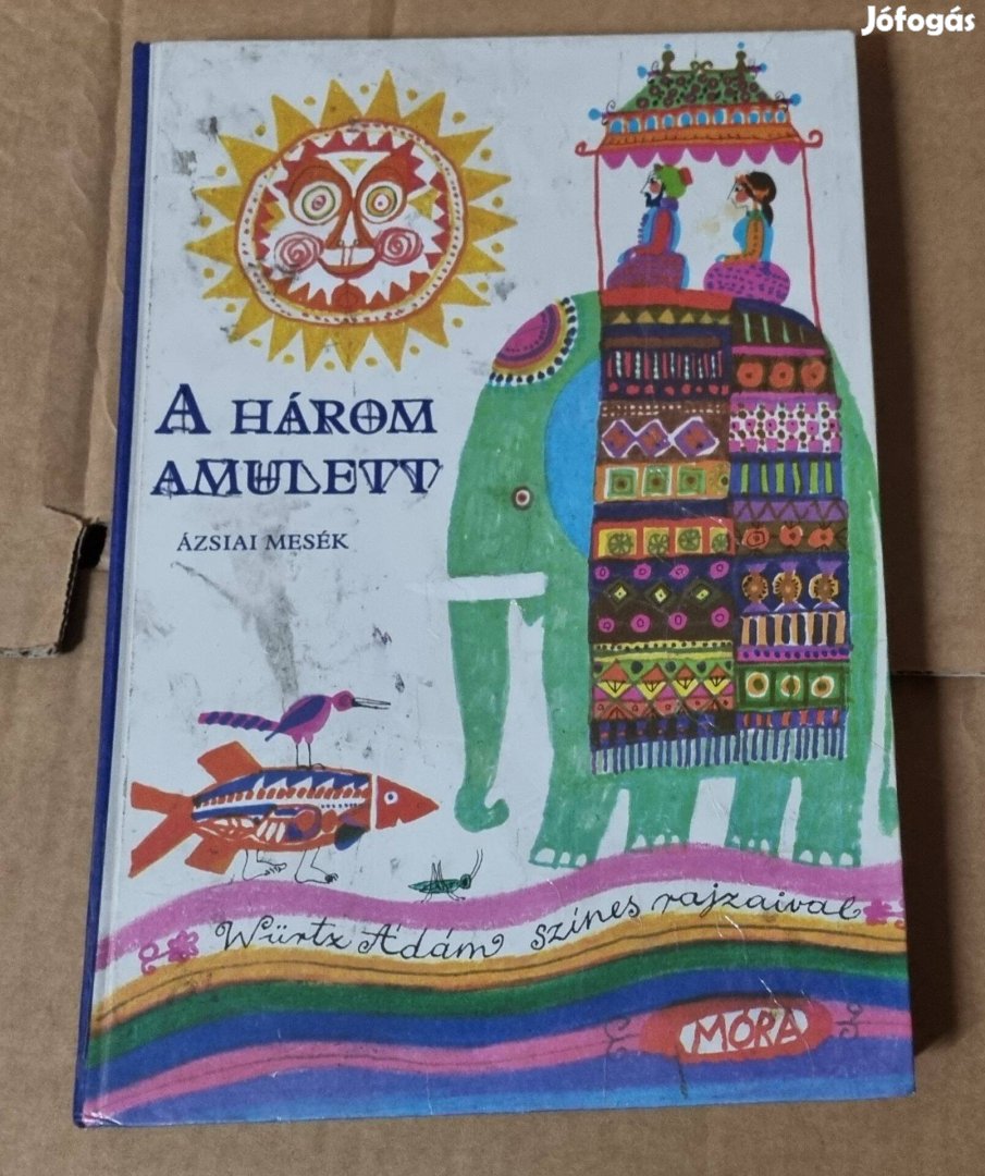 A három amulett ázsiai mesék könyv