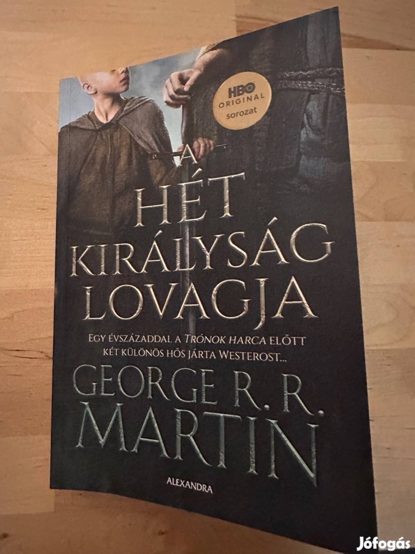 A hét királyság lovagja - George R R Martin