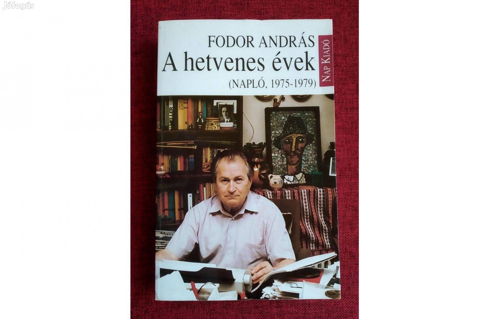 A hetvenes évek Fodor András Napló 1975-79