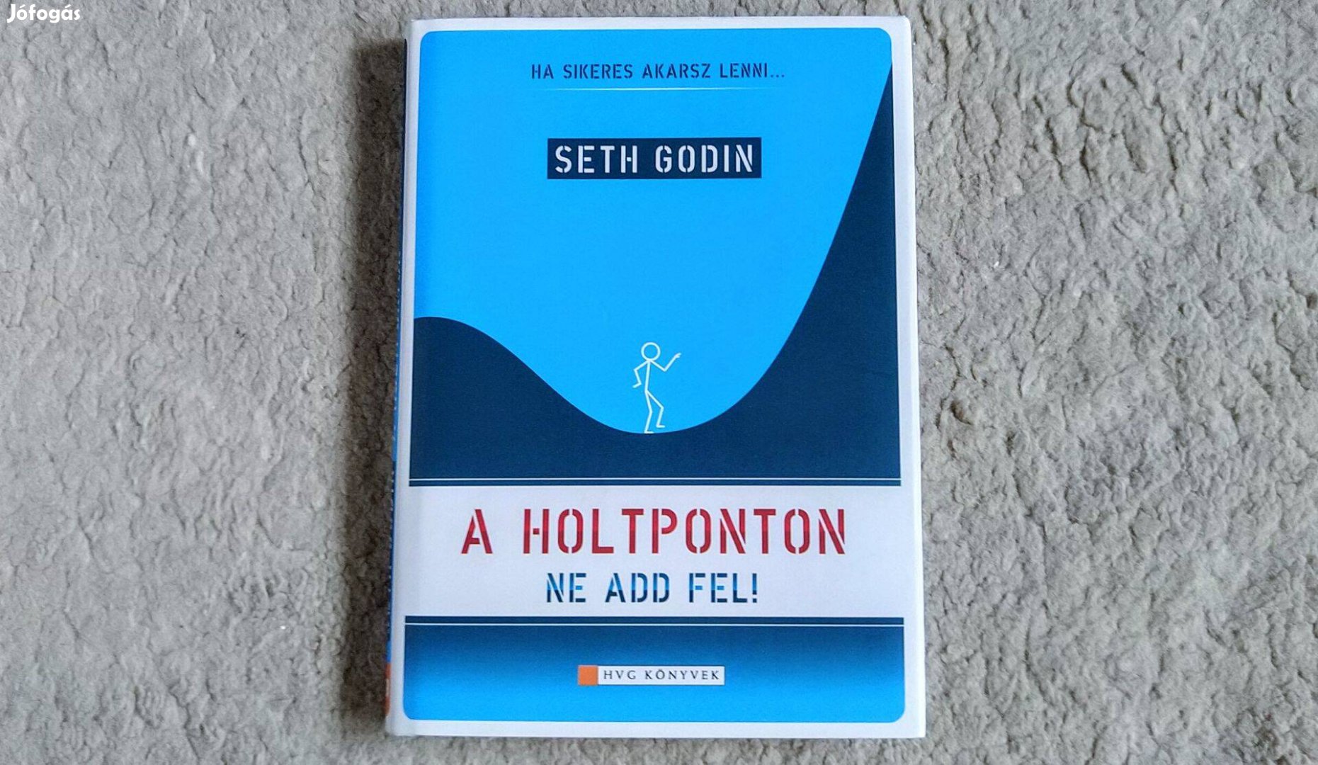 A holtponton ne add fel! - Seth Godin