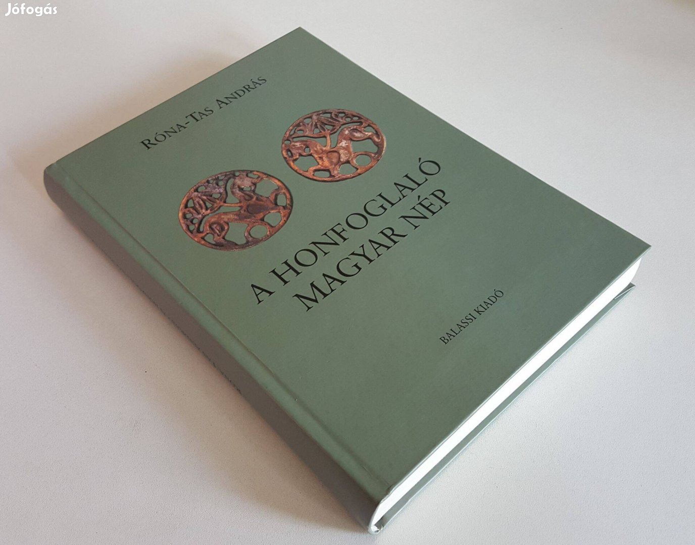 A honfoglaló magyar nép (Róna-Tas András) Keménytáblás