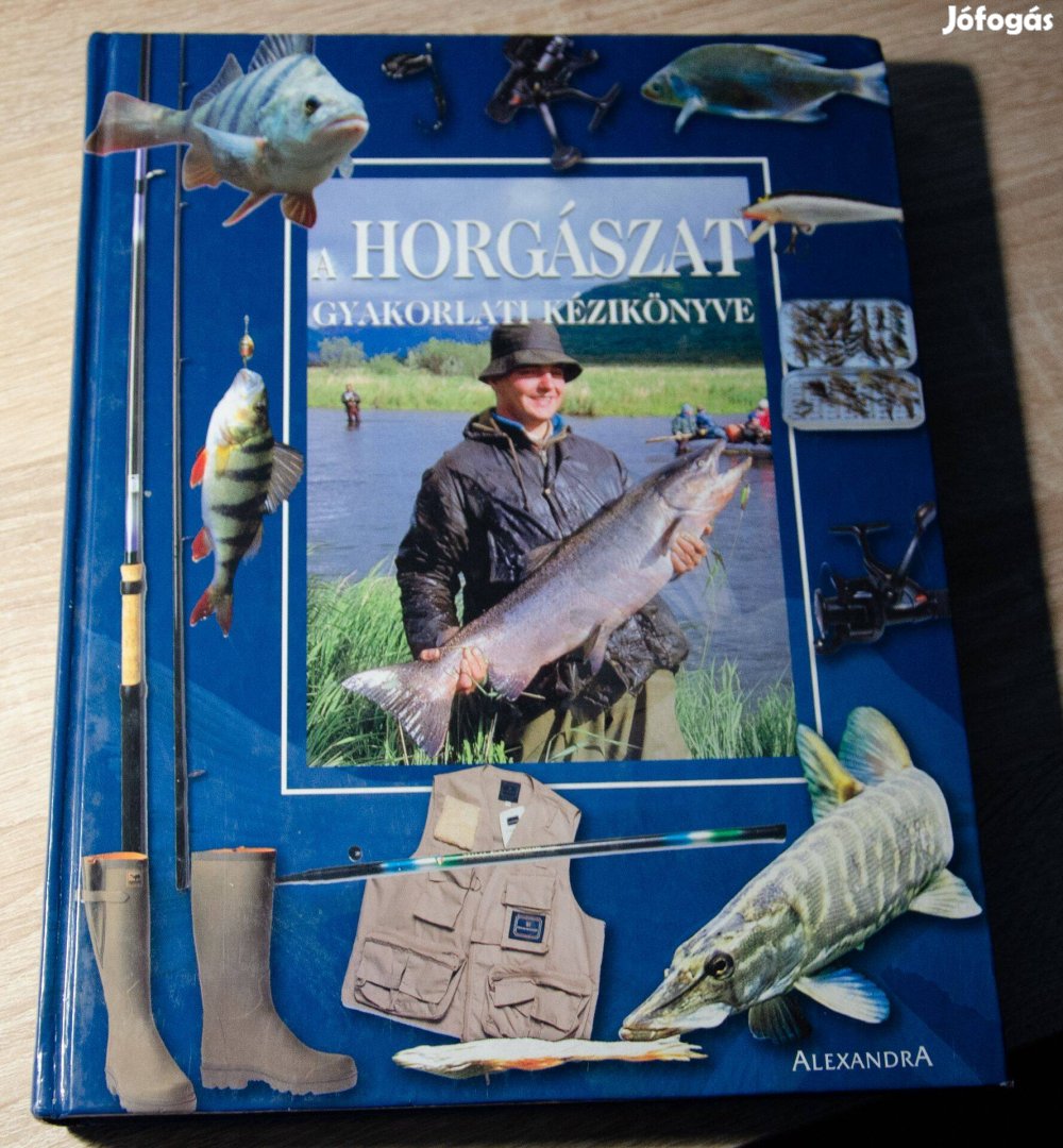 A horgászat gyakokrlati kézikönyve