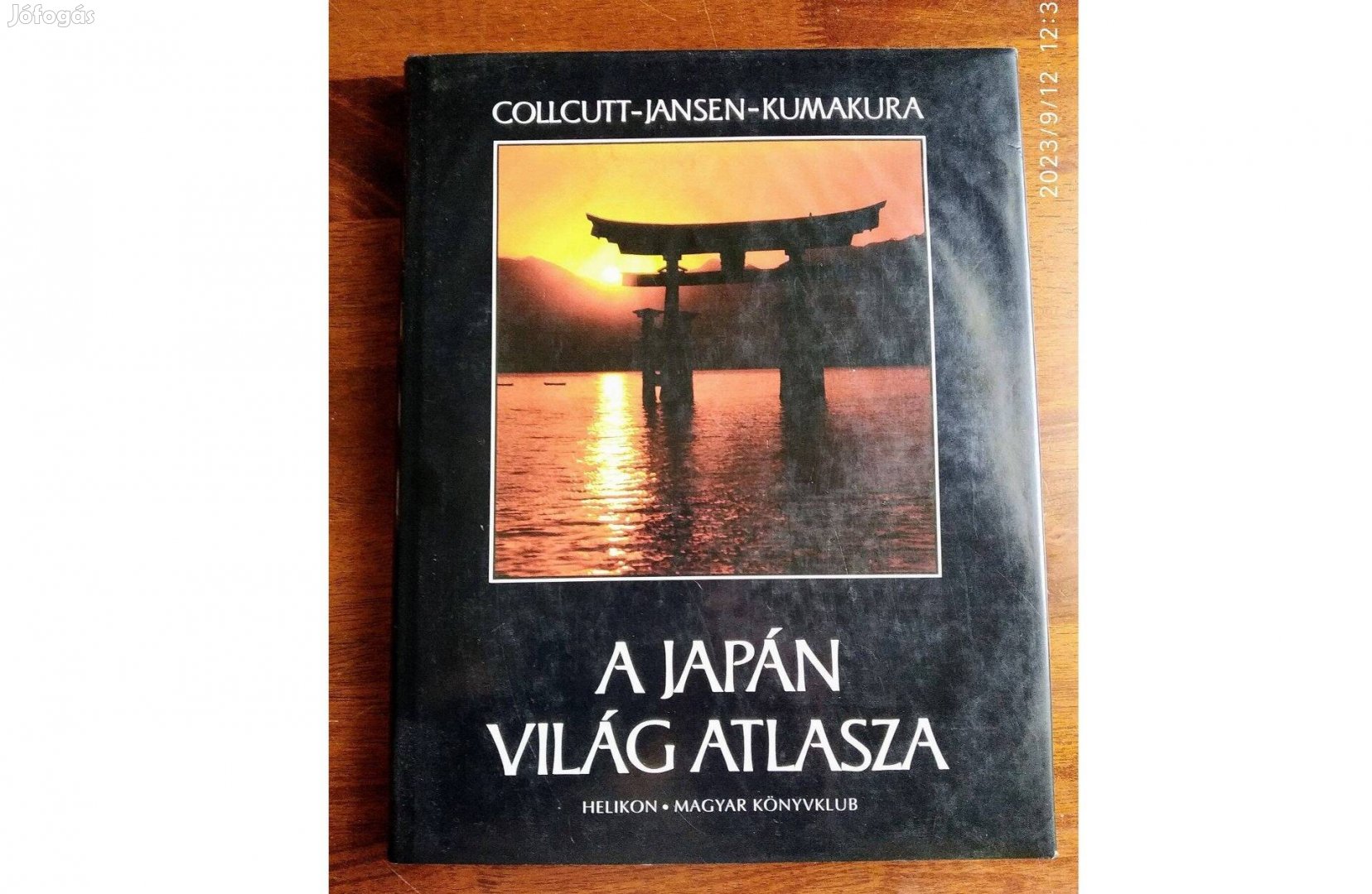 A japán világ atlasza. Collcutt -Jansen -Kumakura: .Helikon