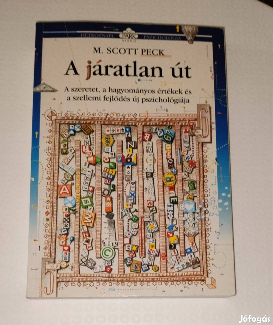 A járatlan út M. Scott Peck könyv 