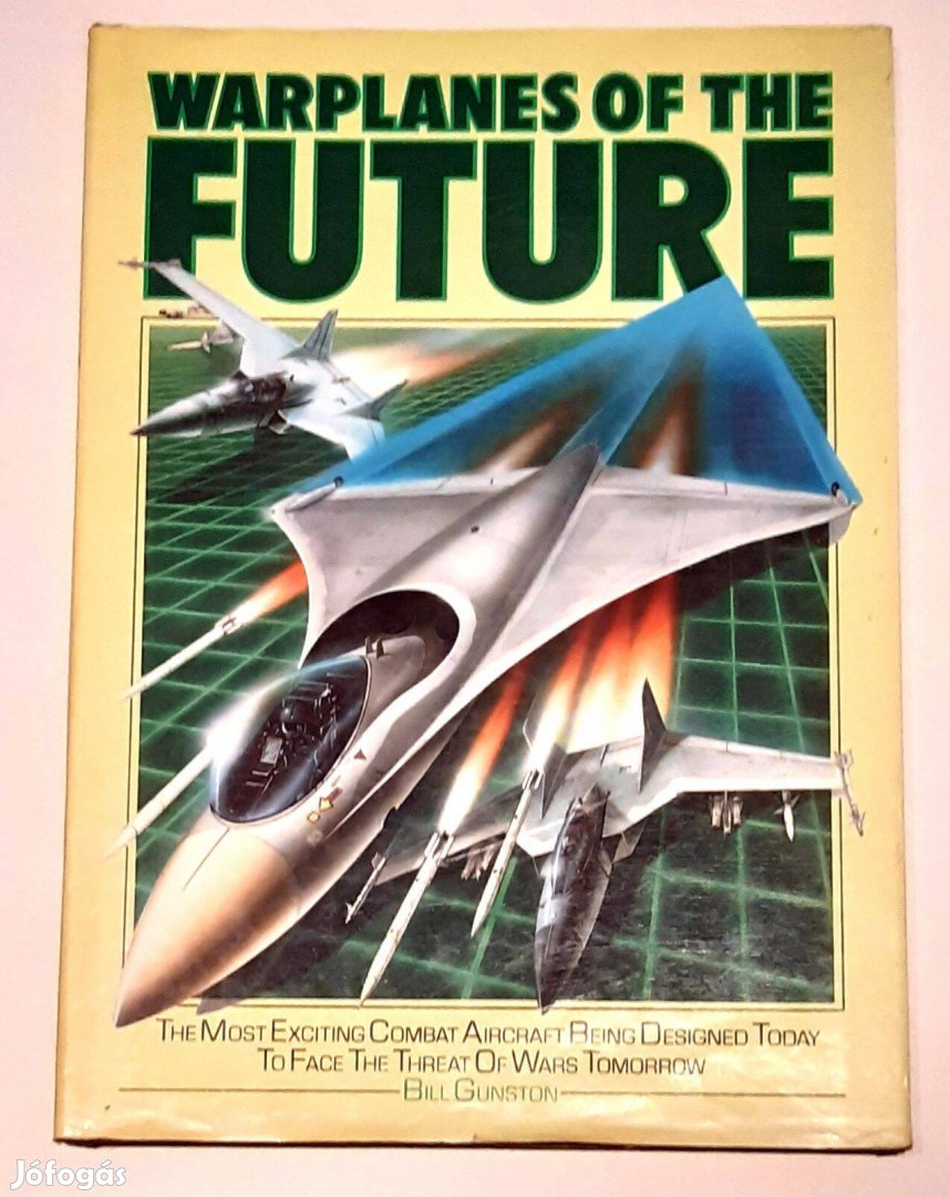 A jövő harci repülői Warplanes of the Future