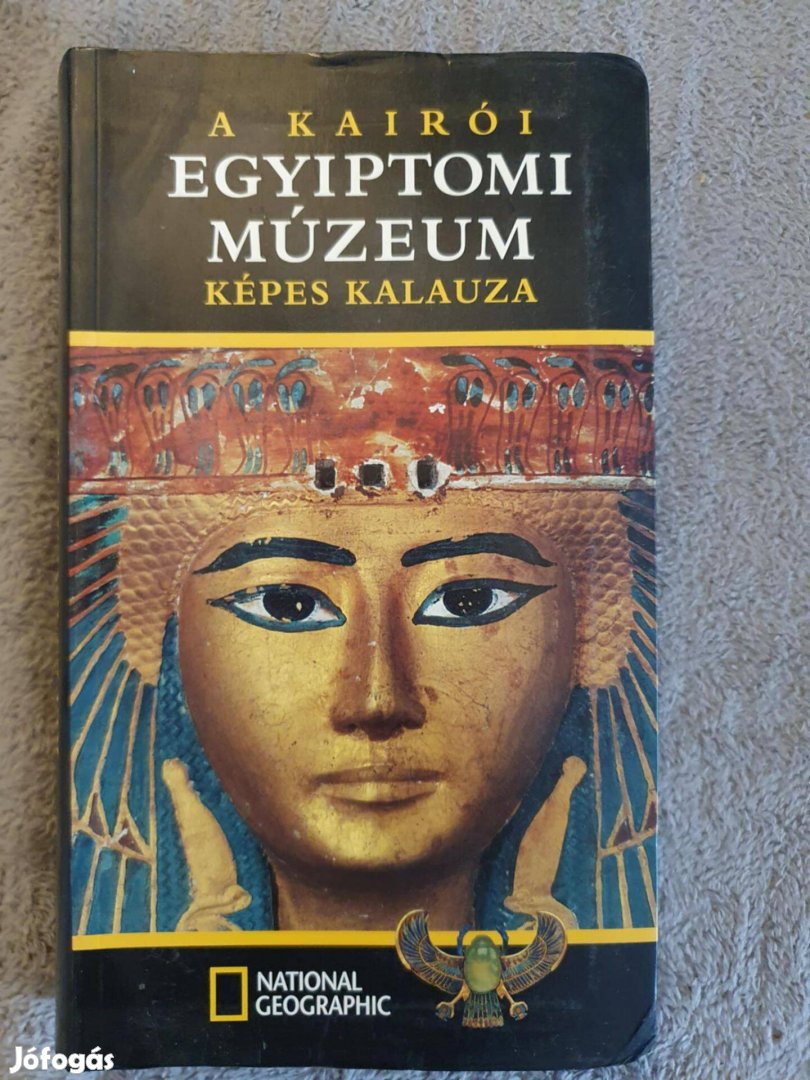 A kairói egyiptomi múzeum képes kalauza 3000 Ft