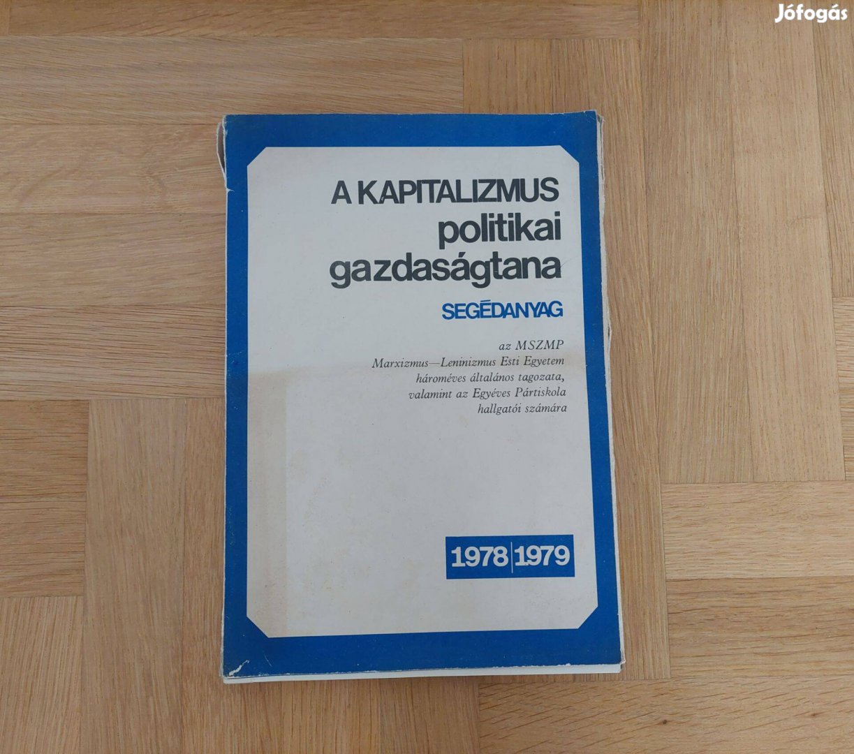 A kapitalizmus politikai gazdaságtana retro 1978 Marxista Egyetem