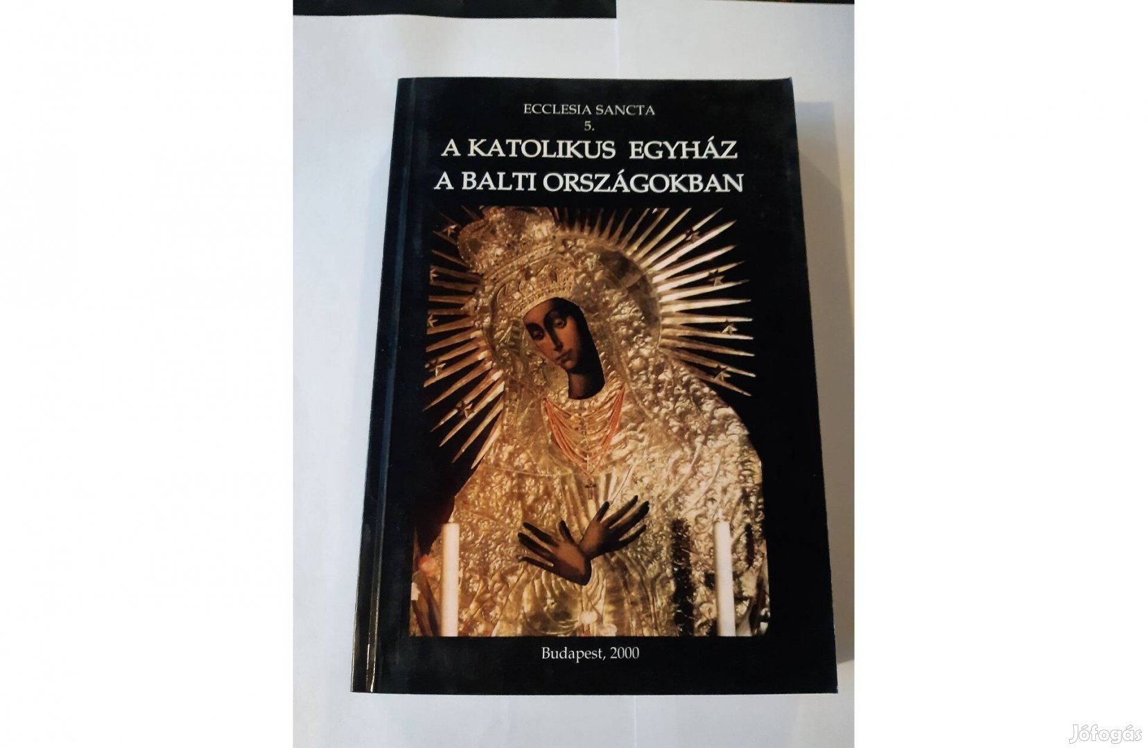 A katolikus egyház a balti országokban (Ecclesia Sancta, 2000)