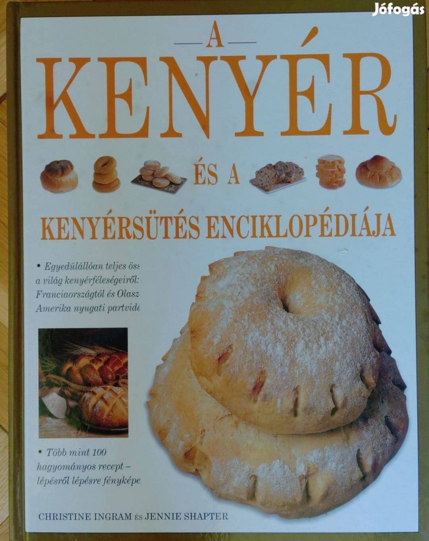 A kenyér és kenyérsütés enciklopédiája