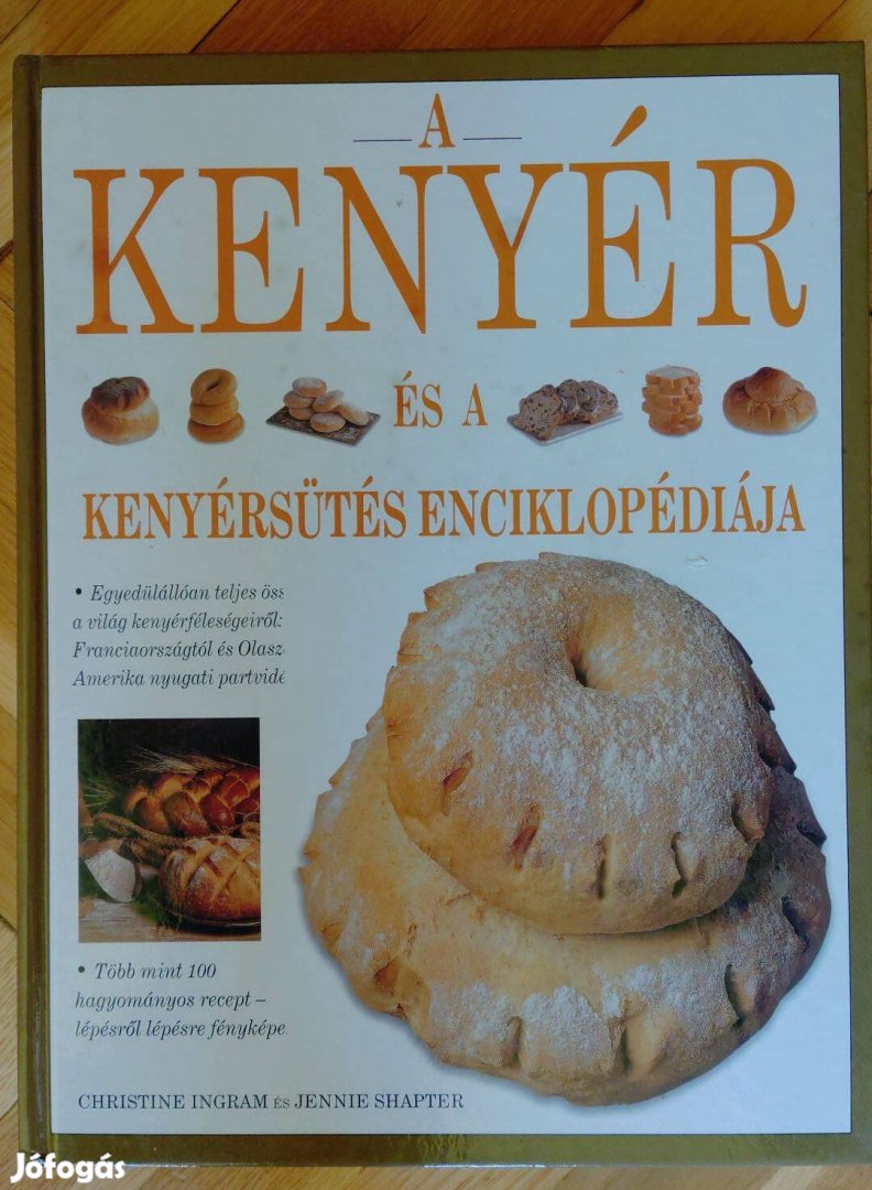 A kenyér és kenyérsütés enciklopédiája