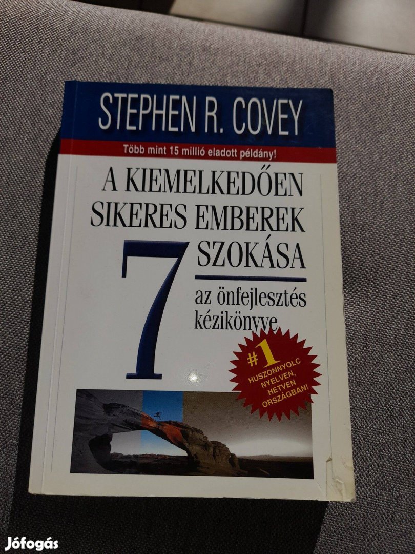 A kiemelkedően sikeres emberek 7 szokása - Stephen R. Covey
