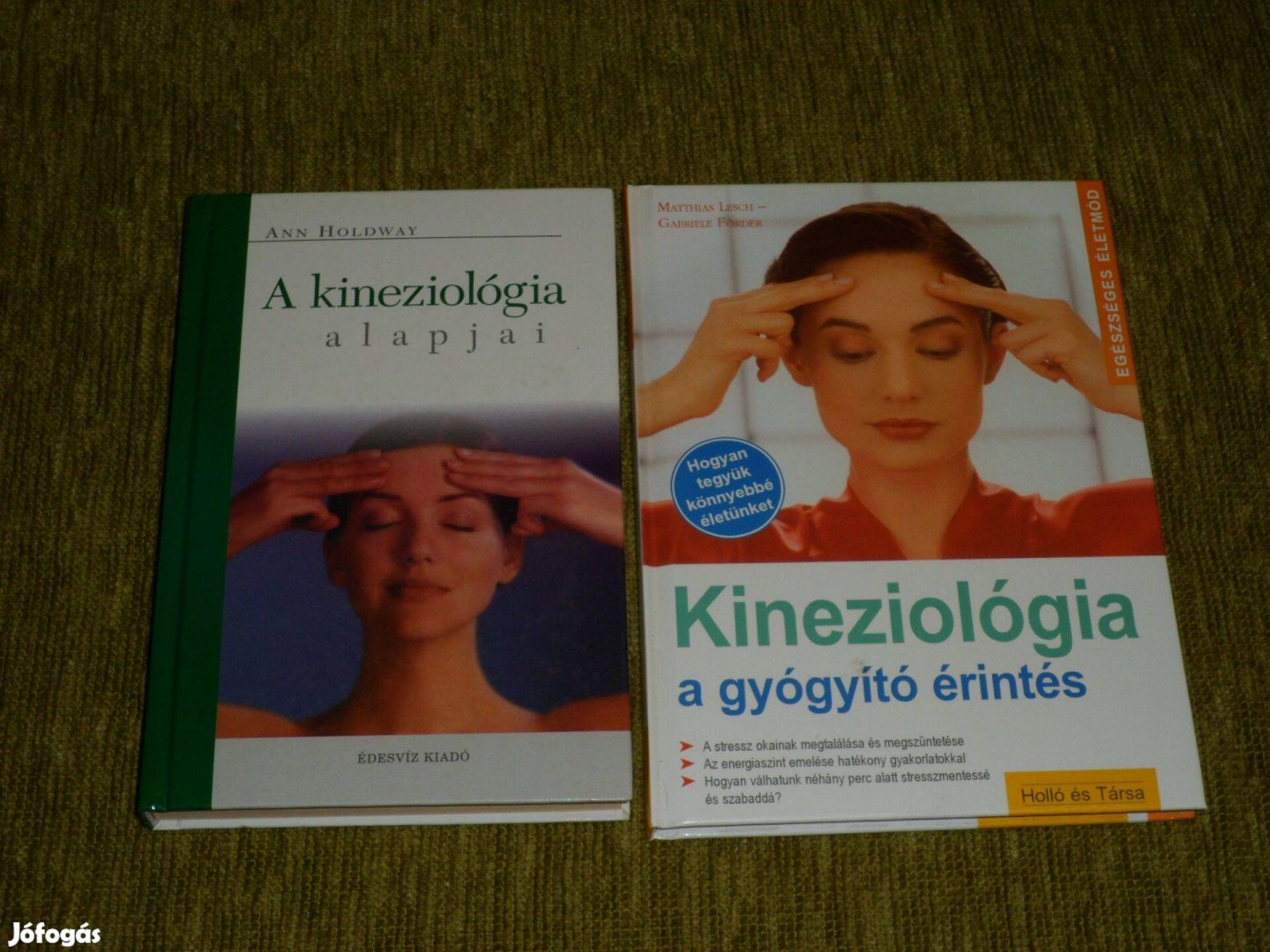 A kineziológia alapjai + Kineziológia - A gyógyító érintés