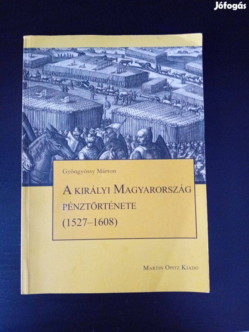 A királyi Magyarország pénztörténete ( 1527-1608 )